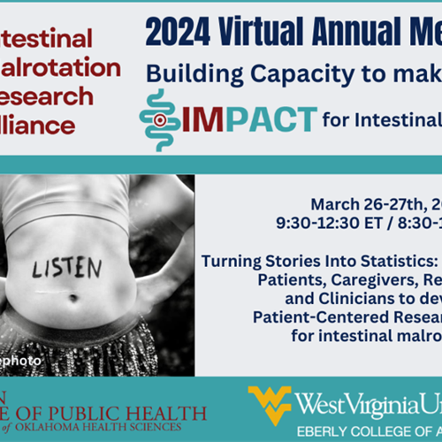 Free Intestinal Malrotation Research Alliance Virtual Annual Meeting ~ March 26-27, 2024