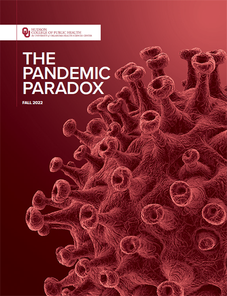 2022 OU Public Health Magazine: The Pandemic Paradox