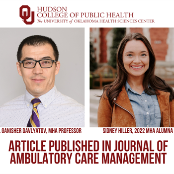 Health Administration and Policy Professor and Alumna Team Up to Publish Article in Journal of Ambulatory Care Management