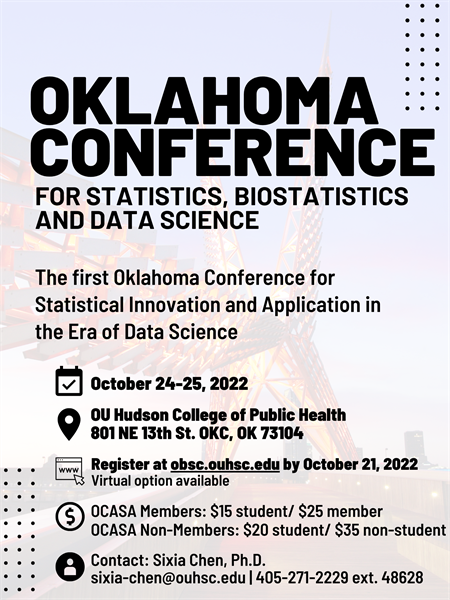 Oklahoma Conference for Statistics, Biostatistics and Data Science, October 24-25