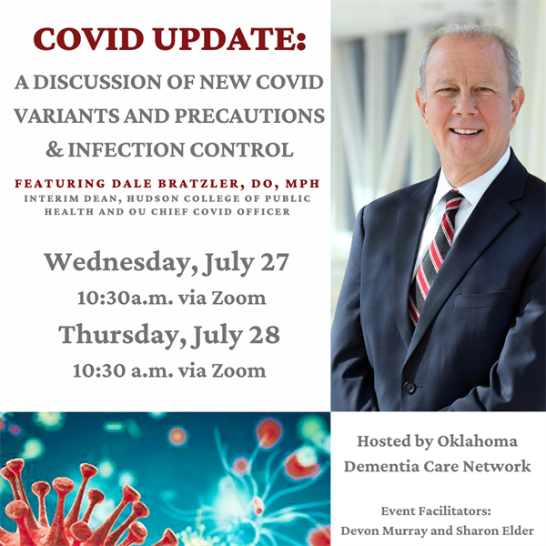 COVID Update with Dr. Dale Bratzler: A Discussion of New COVID Variants and Precautions and Infection Control