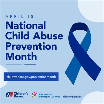 April is National Child Abuse Prevention Month