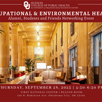 Occupational and Environmental Health Alumni, Students & Friends Networking Event